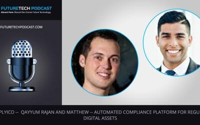 FutureTech Podcast – iComply: Automated Compliance For Digital Assets