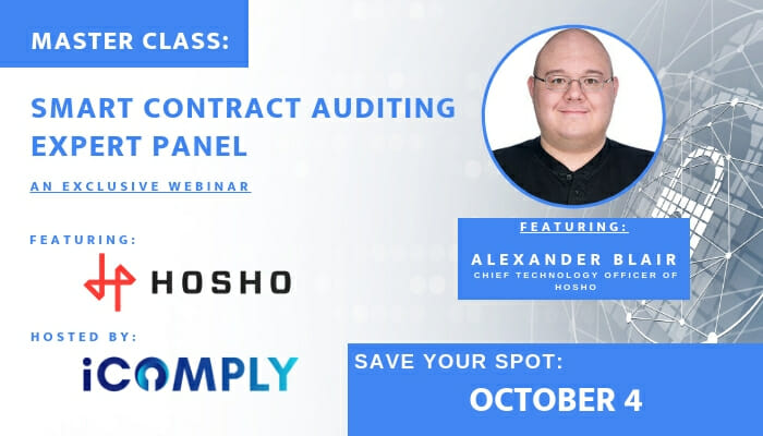 iComply MasterClass: Smart Contract Auditing Expert Panel