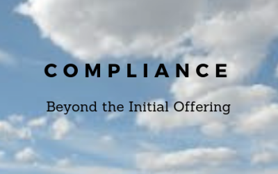 Compliance Beyond the Initial Offering