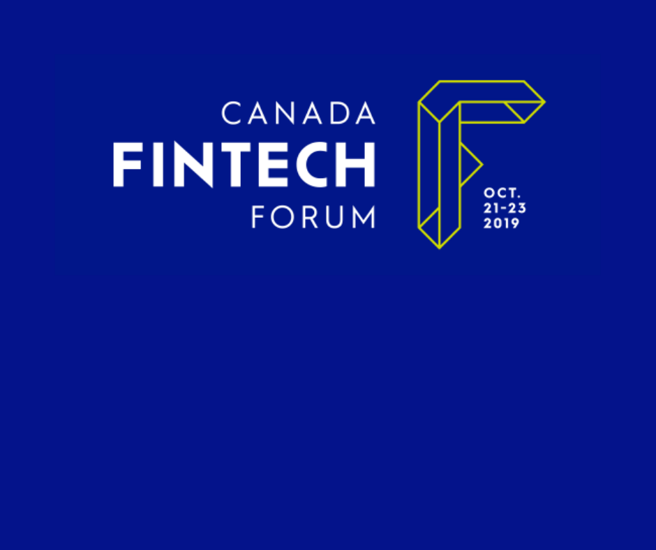 at Canada FinTech Forum Event Highlights and Takeaways