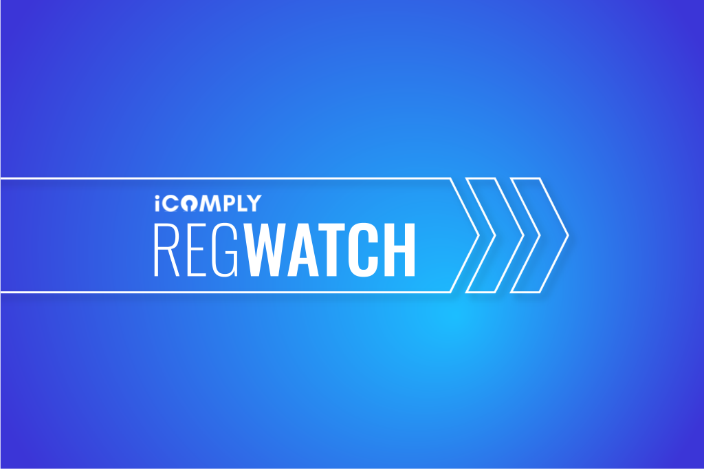 IComply Regwatch Updates iComply Regwatch Updates